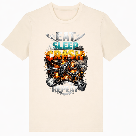 FPV Drohnen T-Shirt Naturfarbe, Eat Sleep Crash Repeat Shirt für Drohnen Fans